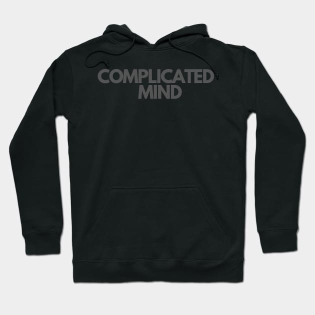 complicated mind simple design Hoodie by IOANNISSKEVAS